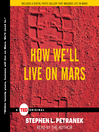 Cover image for How We'll Live on Mars